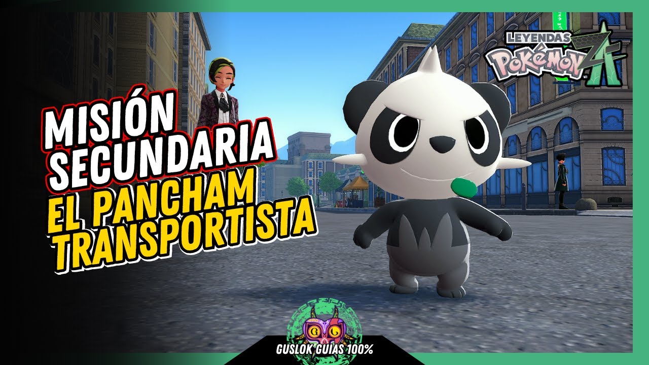 MISIÓN SECUNDARIA 081: EL PANCHAM TRANSPORTISTA | GUÍA 100% | 💯Leyendas Pokemon: Z-A🏆 MISIÓN SECUNDARIA 081: EL PANCHAM TRANSPORTISTA | GUÍA 100% | 💯Leyendas Pokemon: Z-A🏆