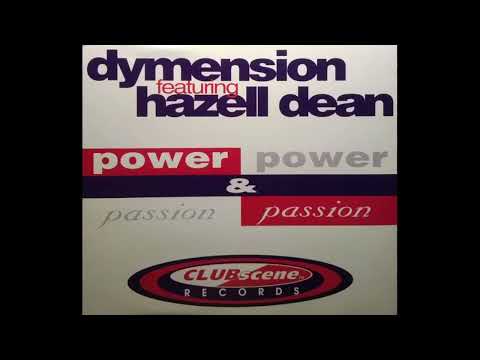 Dymension ft Hazel Dean - Power & Passion