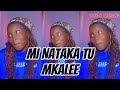 MI NATAKA TU MKALE TIKTOK COMPILATION Mi Nataka Tugen Finest X Tsunami Beiby X Director D