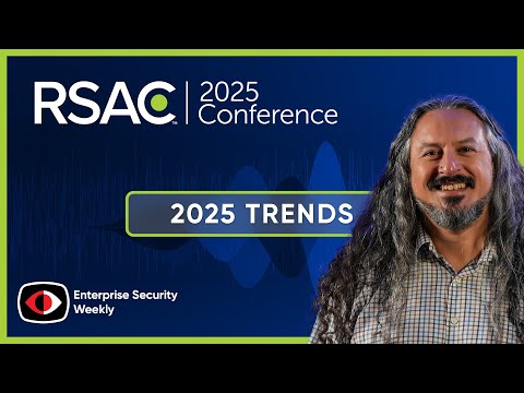 2025 Security Trends: Identity, Endpoint, Cloud & the Rise of Browser Threats - Hed Ko... - ESW #405
