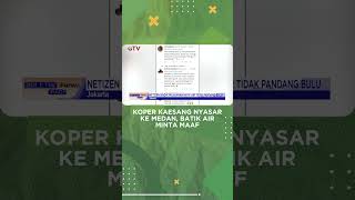 Download lagu Koper Kaesang Nyasar ke Medan, Batik Air Minta Maaf #shorts mp3 Download lagu Koper Kaesang Nyasar ke Medan, Batik Air Minta Maaf #shorts mp3