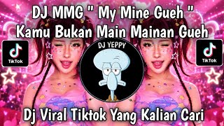 Download lagu DJ MMG 'MY MINE GUEH ' NAYKILLA || KAMU BUAT AKU JADI PUSING MELELEH VIRAL FYP TIKTOK 2026 !! mp3