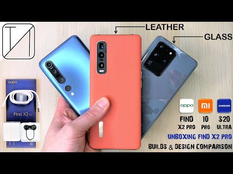 Oppo Find X2 Pro vs Xiaomi Mi 10 Pro vs Samsung S20 Ultra - Design & Build Comparison