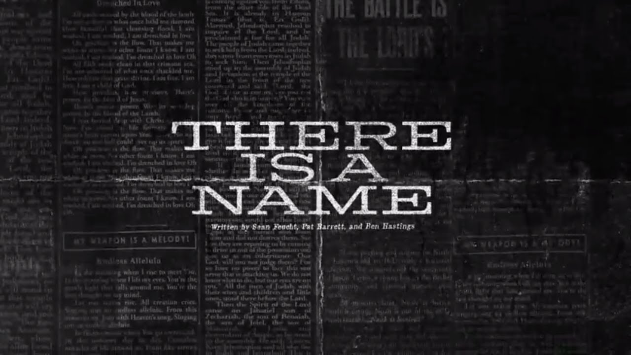 Sean Feucht - There Is A Name