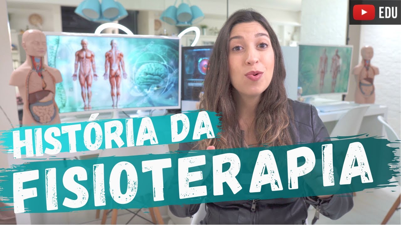 História da FISIOTERAPIA no MUNDO e no BRASIL | Anatomia etc