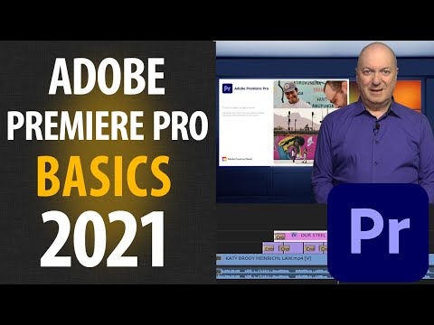 Premiere Pro basics for Adobe Premiere Pro 2021