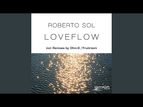Loveflow (Original Mix) (feat. Gladys)