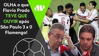 Veja o que o Flávio Prado ouviu após o São Paulo fazer 3 a 0 no Flamengo