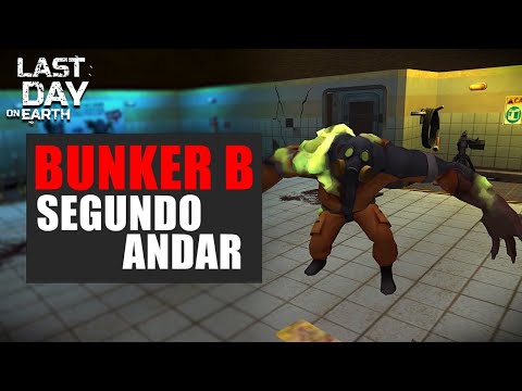 BUNKER BRAVO 2° ANDAR 100% EXPLICADO E COM DICAS Last Day On Earth
