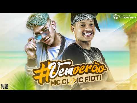 MC CL e MC Fioti - _VemVerão (Prod. CL e DJ Eleers