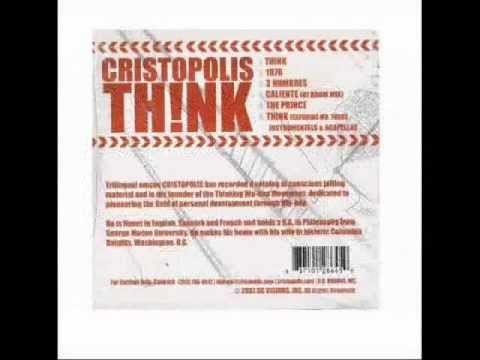 THINK - CRISTOPOLIS (featuring MR. FORGE)