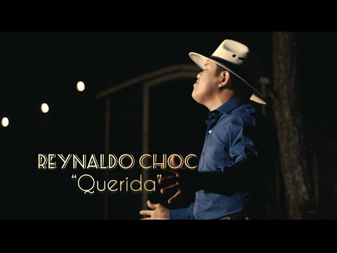 Querida (Video Oficial) Reynaldo Choc