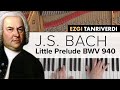 Bach - BWV 940, Little Prelude D minor | Ezgi Tanriverdi 🎹