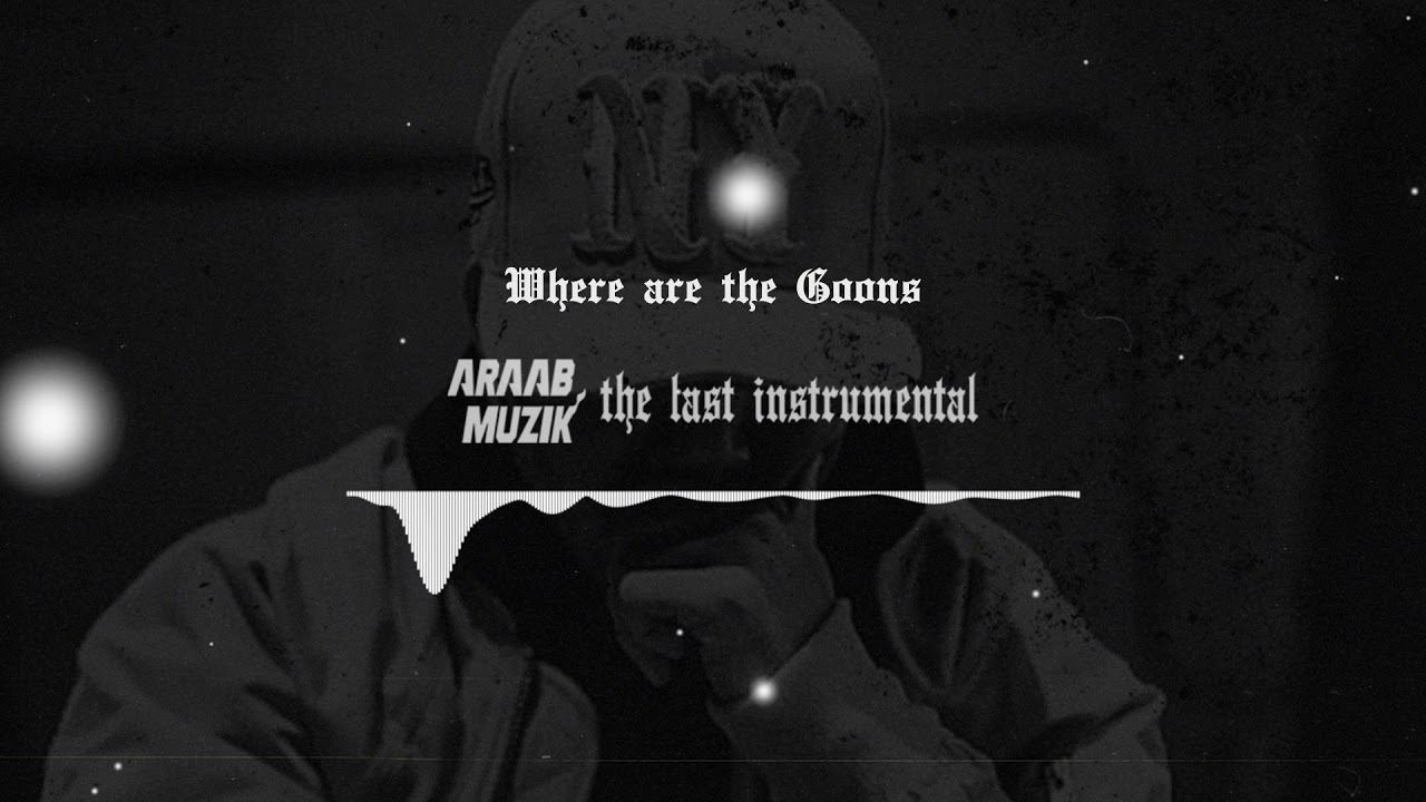 AraabMUZIK - Where are the Goons