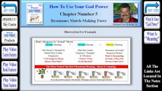 preview picture of video 'How To Use Your God Power® Chapter 5 - Resonance Match-Making Force Of The Universe (Part 25 of 40)'
