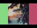 / December - Ariana Grande (Lyrics) /