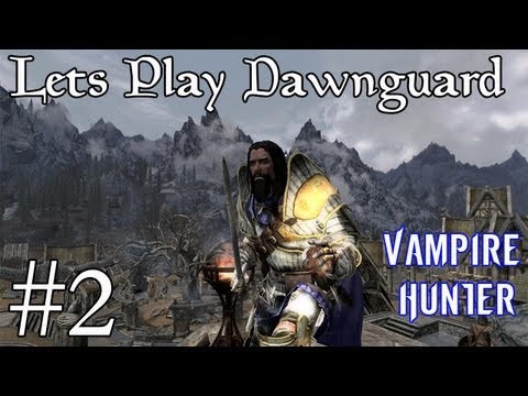 Lets Play Skyrim: Dawnguard (Modded) - Part 2