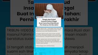 Tangis dan Sujud Insanul Fahmi Gagal Bikin Inara Rusli Bertahan: Pernikahan Siri Berakhir