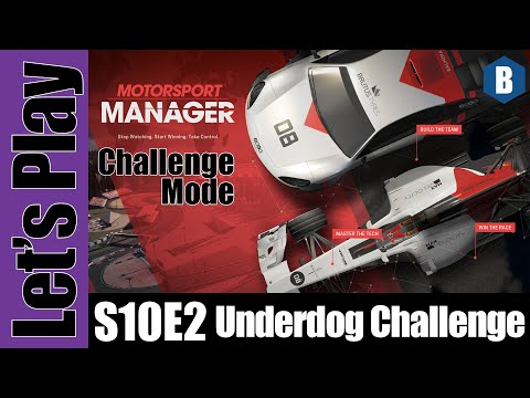 Let's Play: Motorsport Manager - Underdog Challenge - S10E2 - Hard/Realistic Difficulty