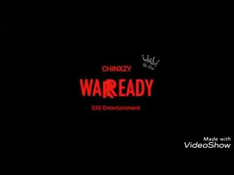 Chinxzy - War Ready (EXCLUSIVE)