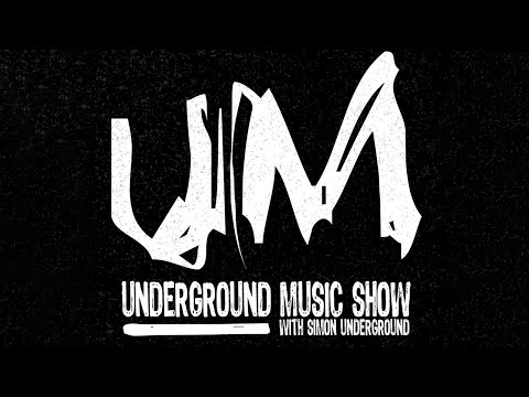 Underground Music Show - May 2022
