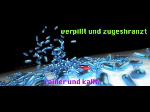 Verpillt und Zugeshranzt - Rainer und Kalle (Einer für Alle Remix)