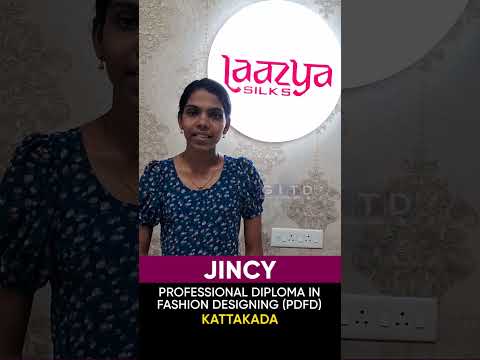 Jincy, Fashion Designing Student, Shares Her Experience at GITD