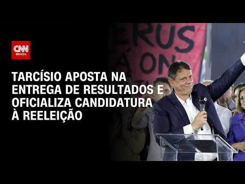 Tarcísio oficializa candidatura à reeleição em SP, com presença de Flávio; veja os destaques