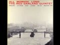 Red Garland Quintet -  They Can't Take That Away from Me