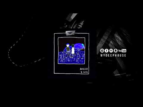 Pablo Nouvelle feat. Sam Wills. - I Will (Antdot Remix)