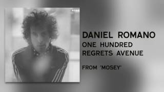 Daniel Romano - "One Hundred Regrets Avenue" [Audio Only]