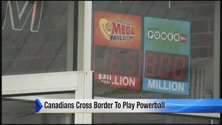Canadians cross border to play powerball