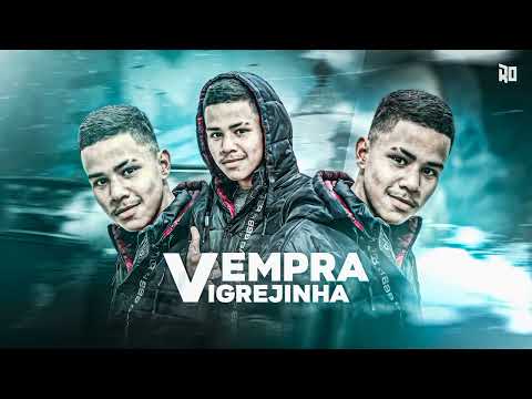 vem pra igrejinha 🔥 (DJ Tatuzinho sc )