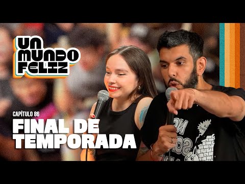 UN MUNDO FELIZ | Final de Temporada | 28 de Enero de 2026