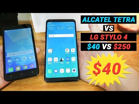 $40 Alcatel Tetra vs $250 LG Stylo 4 - Which is Better?