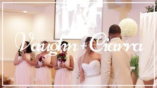 Vaughn + Ciarra (Blossoming Barker's Wedding Highlights)