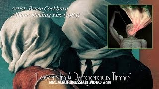 Lovers In A Dangerous Time - Bruce Cockburn (1984) FLAC Remaster 1080p