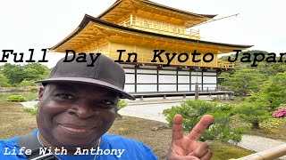 Life With Anthony | Full Day In Kyoto Japan 🇯🇵 | Bamboo Forest | Golden Temple | Bulletin Train