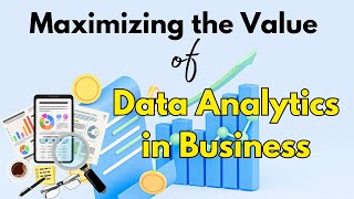 The Secret to Business Growth: Data - Business Analytics - 2024