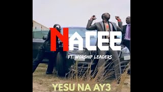 Yesu Na Aye (Feat. Worship Leaders)