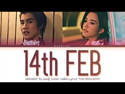 JAONAAY Ft. Juné - แปะหัวใจ (14thFeb) Lyrics Thai/Rom/Eng