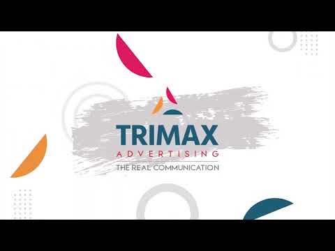 Trimax Advertising Agency 2025 - Discover the art of Real Communication | A Legacy in the Making