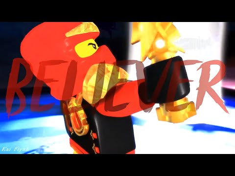 Believer (Imagine Dragons) - Ninjago Full MEP