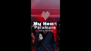 Download lagu Paramore – My Heart ❤ | Performance Cover | BOY MALE version mp3 Download lagu Paramore – My Heart ❤ | Performance Cover | BOY MALE version mp3