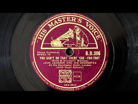 Jack Jackson and His Orchestra - You Can't Do That There 'Ere (1935)