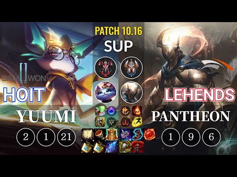 DWG Hoit Yuumi vs HLE Lehends Pantheon Sup - KR Patch 10.16