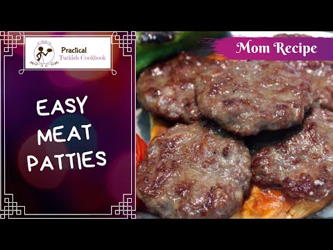Super Quick Delicious Turkish Style Meat Patties...