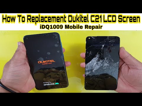 How To Replacement Oukitel C21 LCD Screen idq1009.official