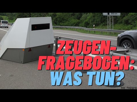 Zeugenfragebogen im Bußgeldverfahren erhalten - Was tun?