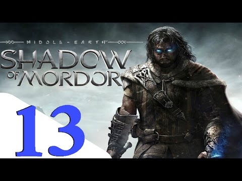 Shadow of Mordor - Walkthrough Part 13 - Tarz The Knife & The Cure